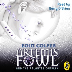 Eoin Colfer: Artemis Fowl and the Atlantis Complex