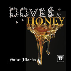 Saint Woods - "Blessings To My Enemies"