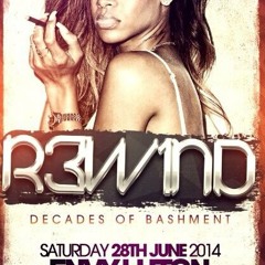 R3W1ND Bashment Mix Mixed By @DeejaySwingz SetgoodTuesdays