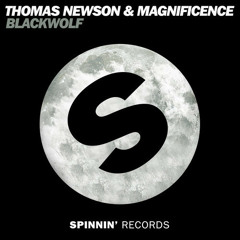 Thomas Newson & Magnificence - Blackwolf // ★Exclusive★