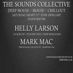 HELLY LARSON AND MARK MAC ON THE SOUNDS COLLECTIVE 21st JUNE