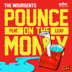 EXSSV - Pounce On The Money [EDM.com Premiere]