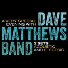 Dave Matthews Band - So Right (2013 Live Soundboard)