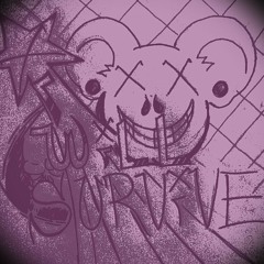 I Will Servive - All That I Know