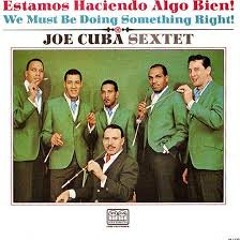 Cuenta Bien/Joe Cuba