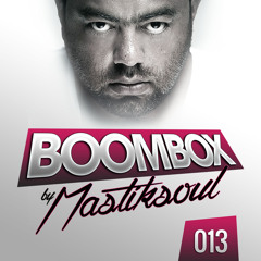 Mastiksoul - Boom Box #13