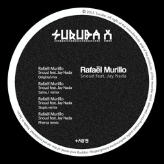Rafael Murillo Feat. Jay Nada Snoud (Original Mix)