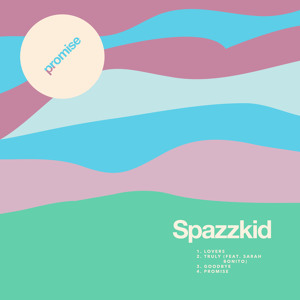 Spazzkid – Goodbye