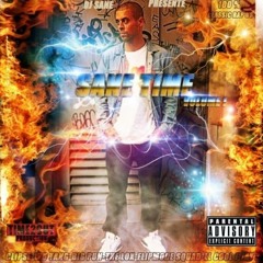 SANE TIME FULL mixtape 2012