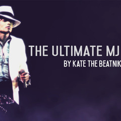 Michael Jackson - The Ultimate Mix| Katie Asante (Free Download)