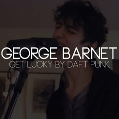 Get Lucky By George Barnet