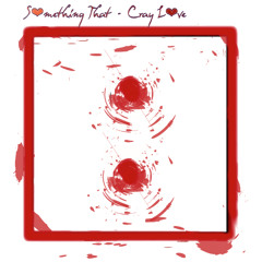 Cray Love (Original Mix)