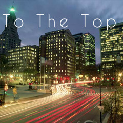To The Top