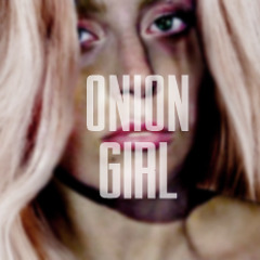 Lady Gaga - ONION GIRL