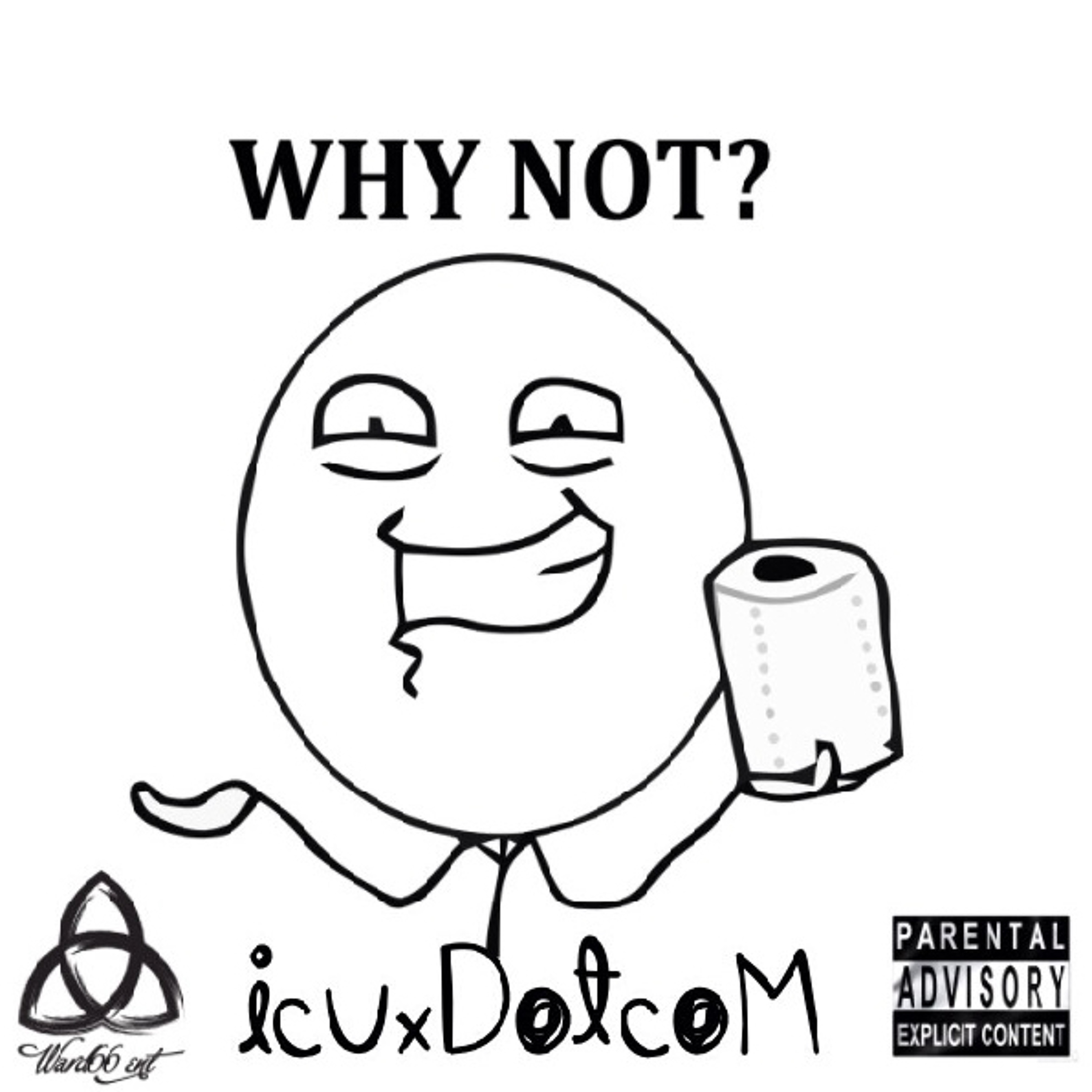 Why Not? X DotCom episode artwork