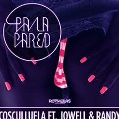 Pa La Pared -Cosculluela Ft. Jowel Y Randy - Franco DJ!(AplicandoEstilo)