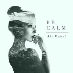 Air Dubai - Soul & Body