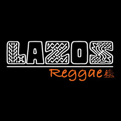 Sigo Caminando - Lazos Reggae