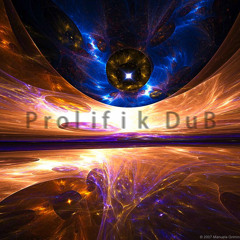 Fractal Beach  @ PROLIFIK DUB