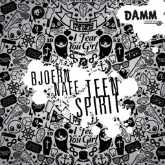 Damm032-A1_Bjoern Nafe - Teen Spirit (Original Mix) !!!Vinyl& Digital OUT NOW !!!