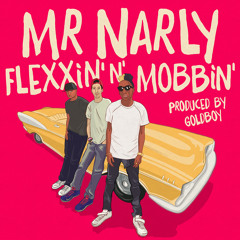 Flexxin N Mobbin