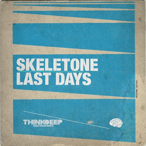 Skeletone - Lady in Satin [Think Deep Recordings]