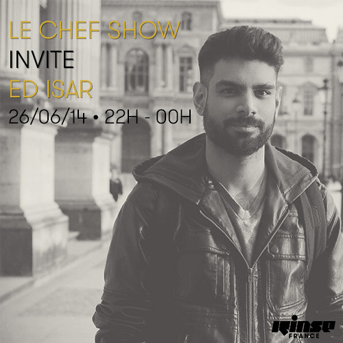Chef Show - Garage Rave by Ed Isar - Rinse France