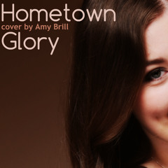 Hometown Glory - Adele Cover (James Arthur Cover) AMY BRILL