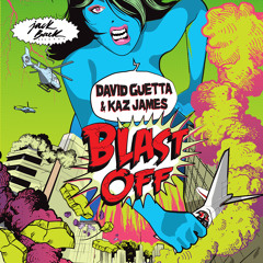 David Guetta & Kaz James - Blast Off (Dj Surf & Kaji Rmx)