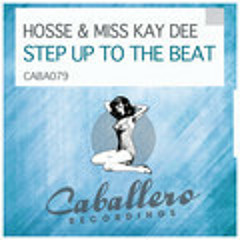 Hosse & Miss Kay Dee - Step Up To The Beat (KillerBeatz Back To 89 Remix)