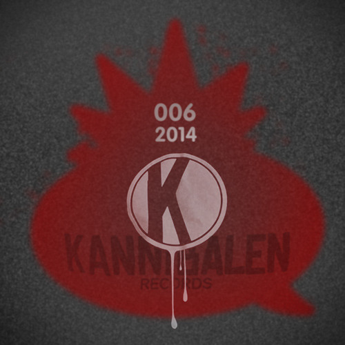 OMGITM Supermix 06 2014 - KANNIBALEN RECORDS SHOWCASE BY LeKtriQue