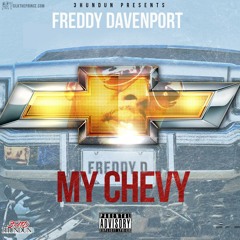 Freddy Davenport- My Chevy