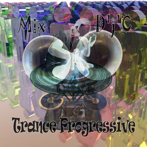Mix D'j'C - Trance Progressive - N°386  .Wav