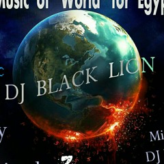 The Best Music of World for Egypt TRANCE (DJ Black LioN)