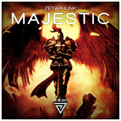 Zetaphunk - Majestic (PREVIEW) [OUT NOW]