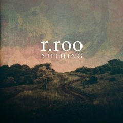 r.roo – Wandering People In Flamy Woods