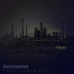 kerosene