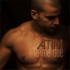 Atim - Ta me Doe [2014]