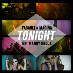 Fagault & Marina feat. Mandy Jiroux - Tonight (Original Mix)