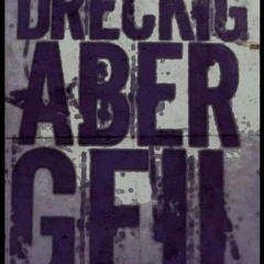 Druckprinzip - Dreckige Muzik (Free Download)