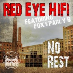 Red Eye HiFi - Need Some Rest .feat Parly B (Danny T & Tradesman Remix)