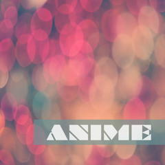 Anymood - Anime (Original MiniPrev)