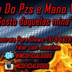 Mc Dodo Do Pzs E Mano Vitinho - Gosto Daquelas Mina (Dj Breno Zs) 2014