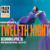 Artwork for Twelfth Night - "They Didn't Believe Me"