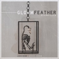 Gloomfeather - Strobing