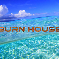 Safe & Sound vrs. Ten Feet Tall - Burn House