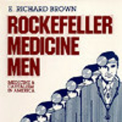 Corbett Report 286 Rockefeller Medicine
