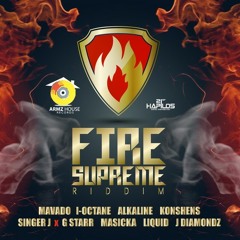 DJ DENZZII (FIRE SUPREME RIDDIM) ***DOWNLOADABLE***