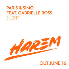 Paris & Simo Ft. Gabrielle Ross - Silent [Original Mix]