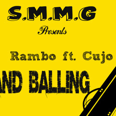 Robbin and Ballin ft Cujo